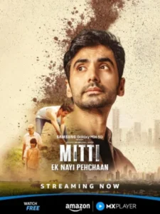 Mitti: Ek Nayi Pehchaan