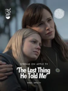 The Last Thing He Told Me Season 2