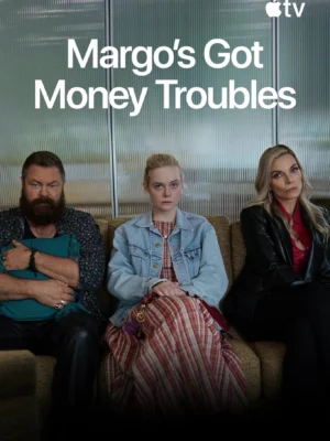 Margo’s Got Money Troubles