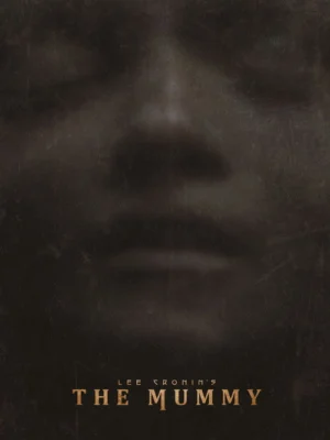 Lee Cronin’s The Mummy