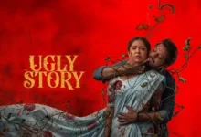 Ugly Story Movie Review Release, Cast, Box Office Collection & Budget Details