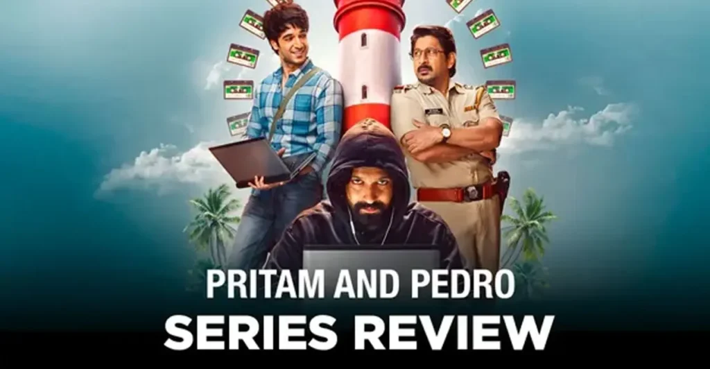 Pritam Pedro Hindi Series Review: Cast, Plot, and Budget Details