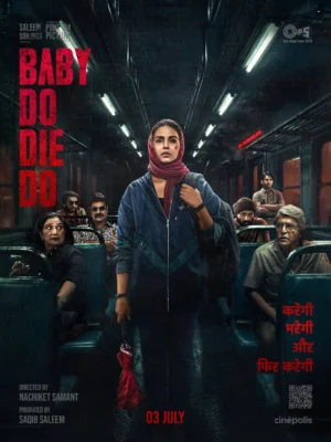 Baby Do Die Do Box Office Collection Day 5