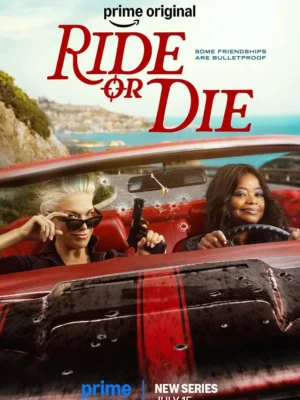 Ride or Die