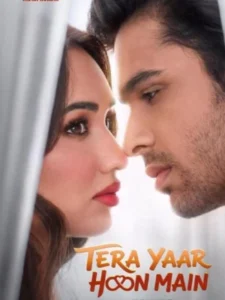 Tera Yaar Hoon Main